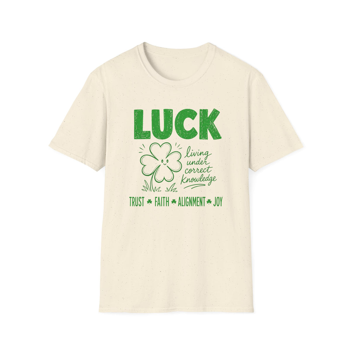 Luck Living Under Correct Knowledge