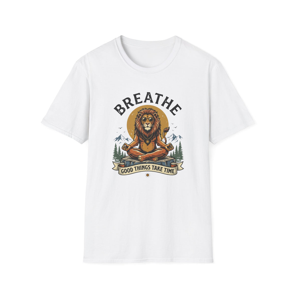 Breathe Good Things Take Time