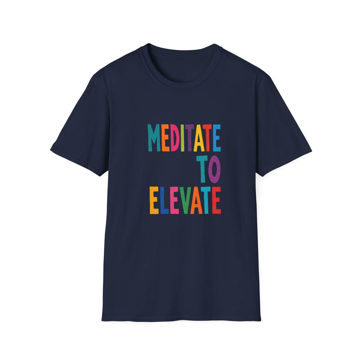 Meditate to Elevate Colorful