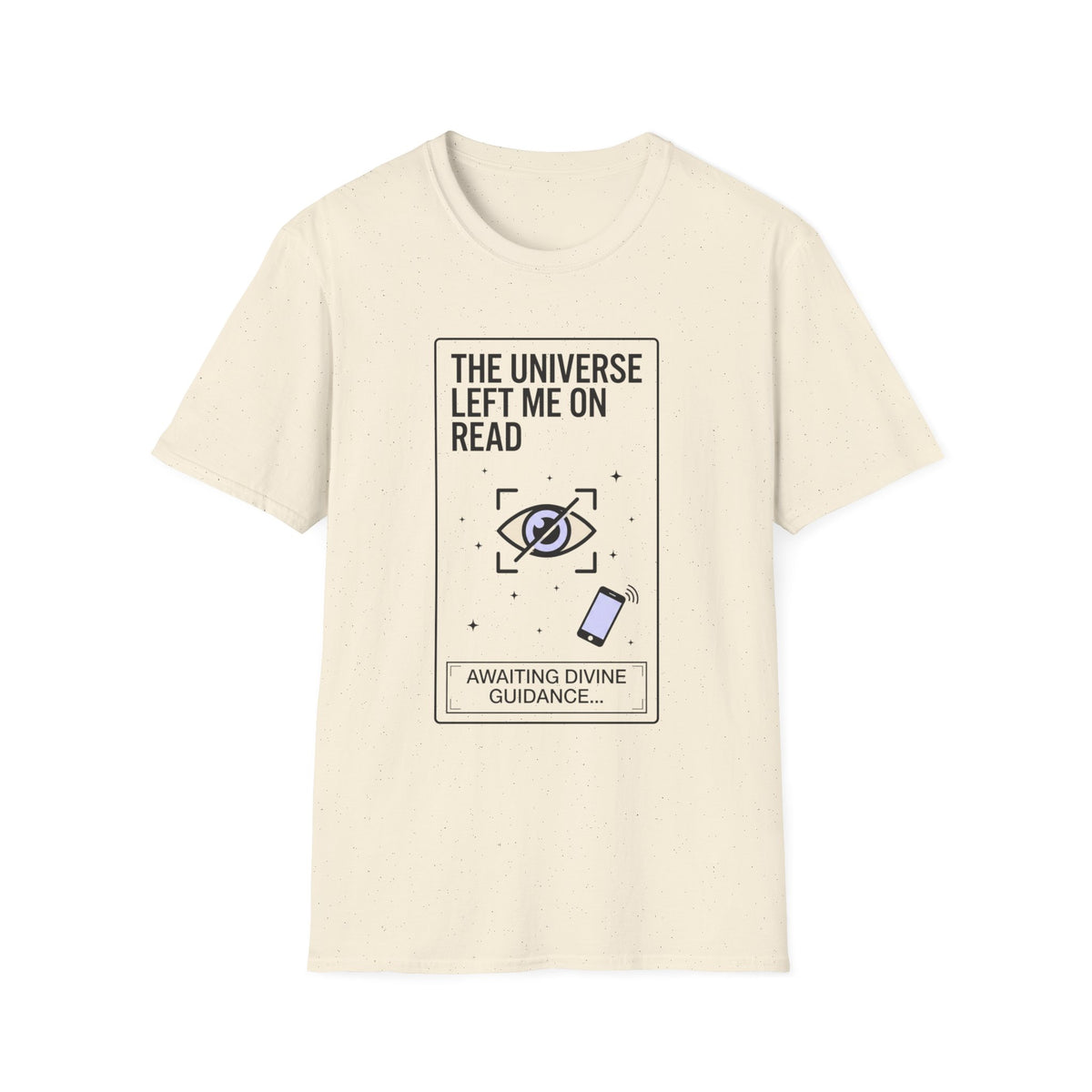 The Universe Left Me on Read