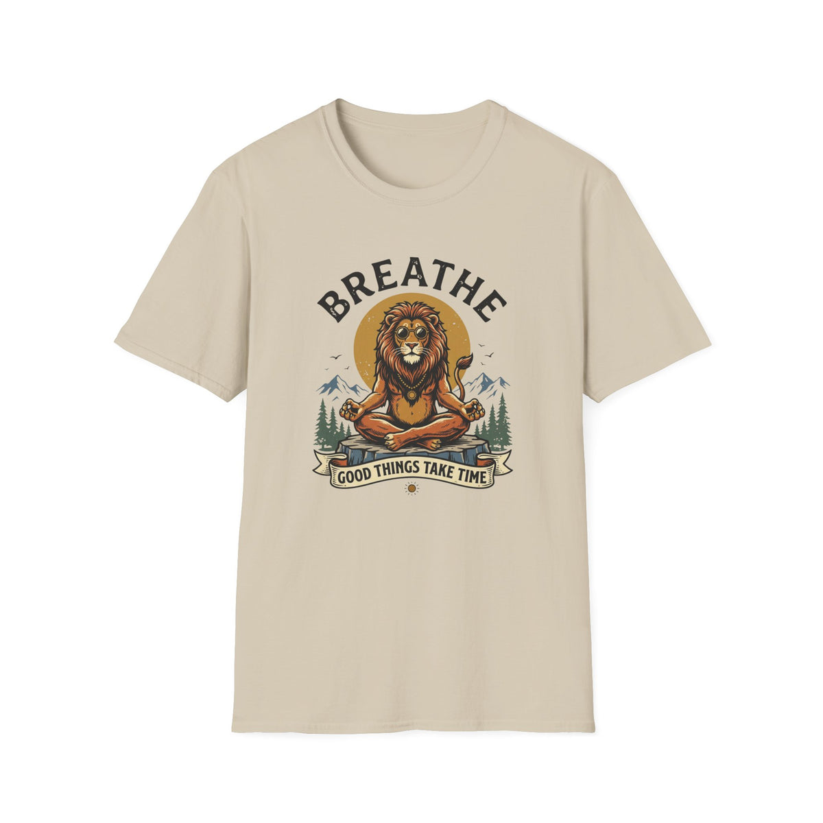 Breathe Good Things Take Time